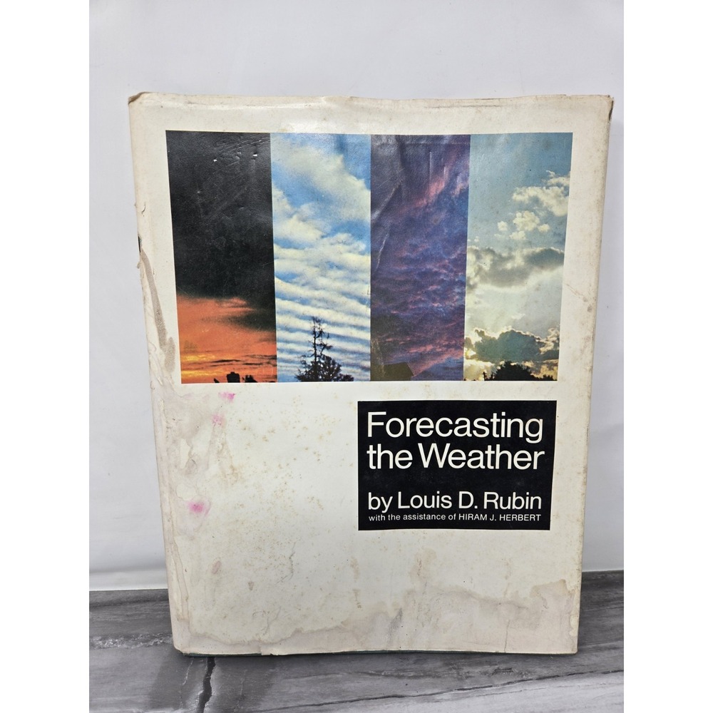Vintage FORECASTING THE WEATHER, By Louis D Rubin - Hardcover With‎  1970 RARE